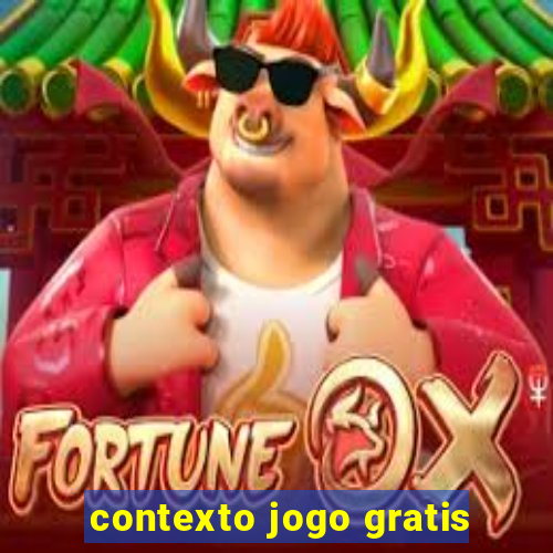 contexto jogo gratis